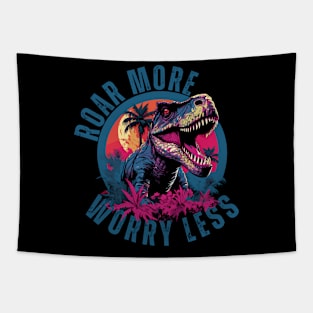 Roar More Worry Less Dinosaur Design. Tapestry