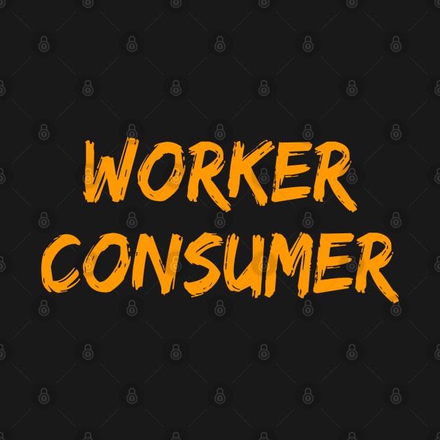 Worker Consumer by Swagazon