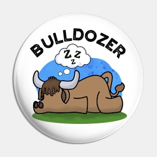 Bulldozer Funny Animal Bull Pun Pin