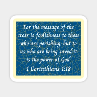Bible Verse 1 Corinthians 1:18 | Christian Magnet
