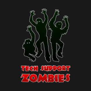 Tech Support Zombies T-Shirt