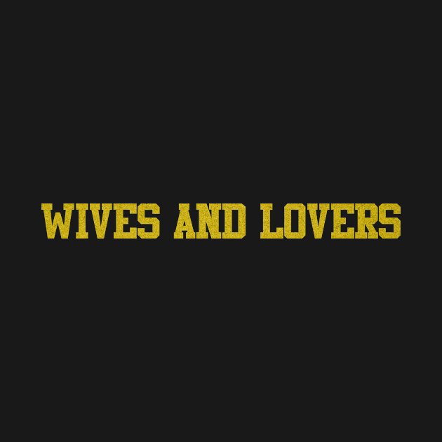 wives and lovers by PencarianDolar