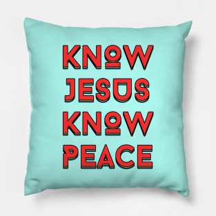 Know Jesus Know Peace | Christian Typography Pillow