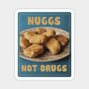 Nuggies No Druggies Magnet