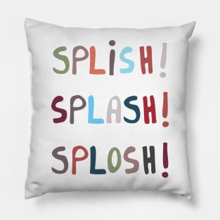 Splish Splosh Splash Water Words Pillow