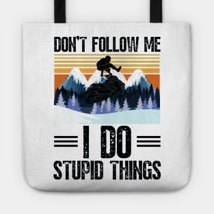 Don’t follow me I do stupid things funny retro snowmobiling Tote