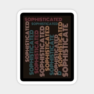 SOPHISTICATED - Style, retro, 80s color popular Design Magnet