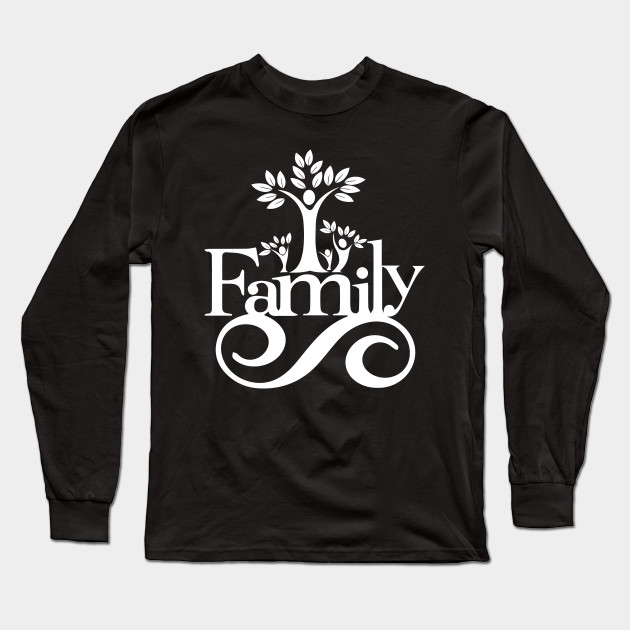 Family Tee Design Birthday Gift Graphic Family Design Birthday Gift Graphic Long Sleeve T Shirt Teepublic
