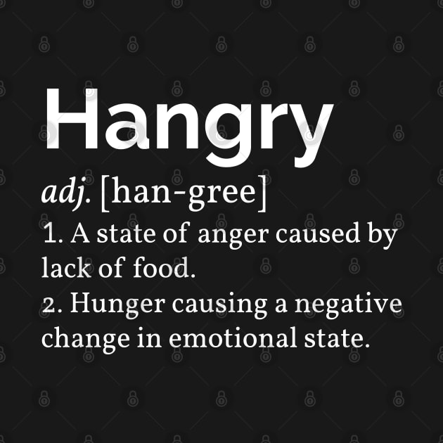 Hangry Definition by lemonpepper