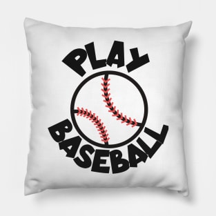 Play baseball Pillow