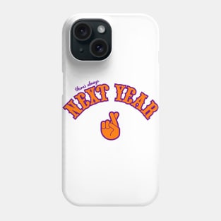 Phoenix Suns There's Always Next Year "Fingers Crossed" Phone Case