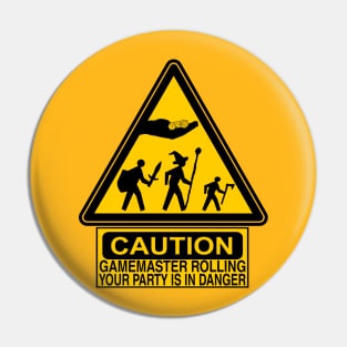 Caution: Gamemaster Rolling Pin