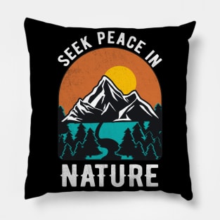 Peace In Nature Mountains Hiking Outdoor Camping Pillow