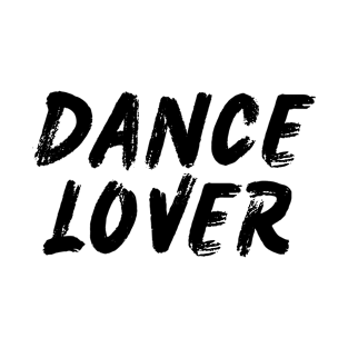 Dance Lover T-Shirt