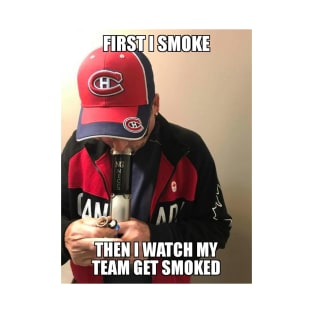 Habs get smoked T-Shirt