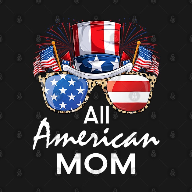 All American Mom 4th of July USA America Flag Sunglasses by chung bit