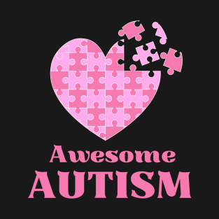 Awesome Autism for Autism awareness T-Shirt
