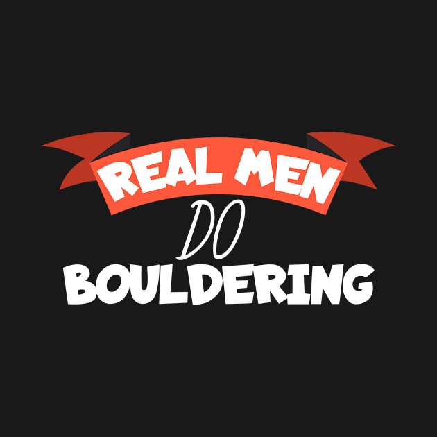 Real men do bouldering by maxcode