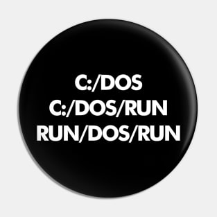 C DOS RUN Pin