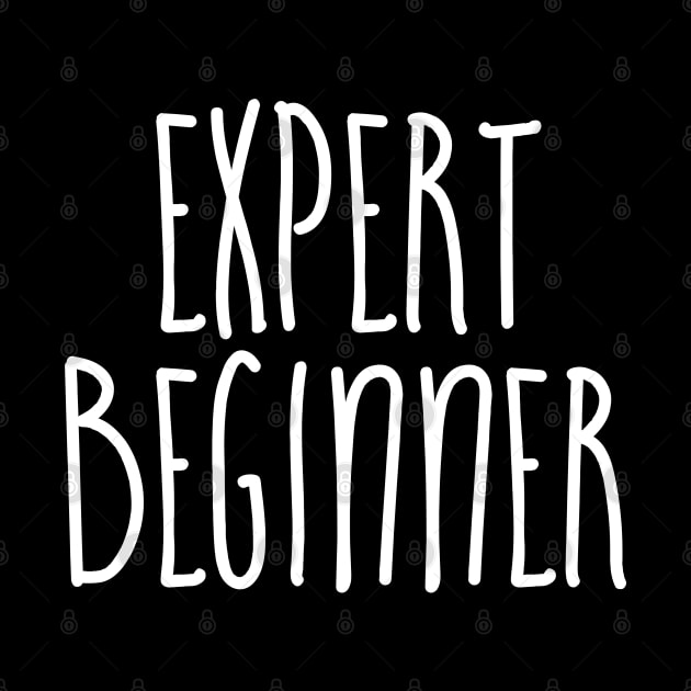 Expert Beginner by NomiCrafts