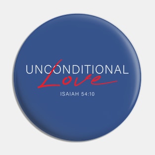 Unconditional Love Pin