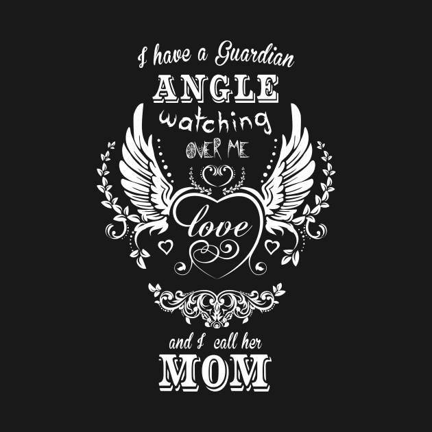 I have a guardian angel watching over me and i call her mom by vnsharetech