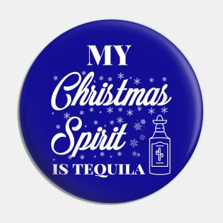 My Christmas spirit is tequila, Funny Christmas pun, Alcohol holiday humour Pin