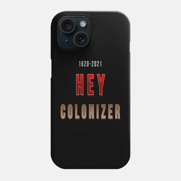 COLONIZER Phone Case by QU 