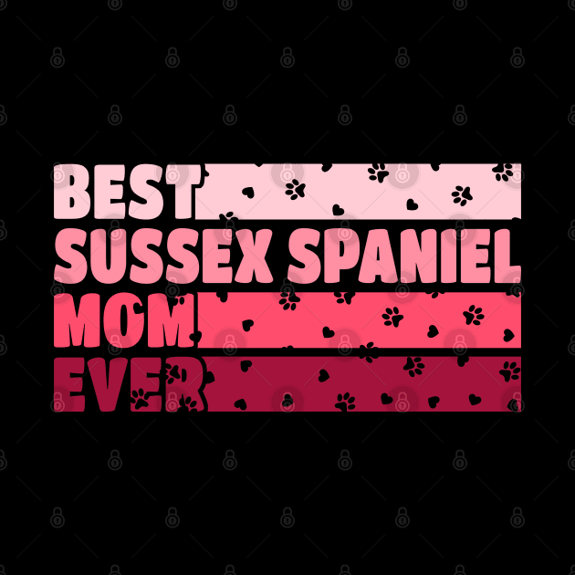 Best Sussex Spaniel Mom Ever by White Martian