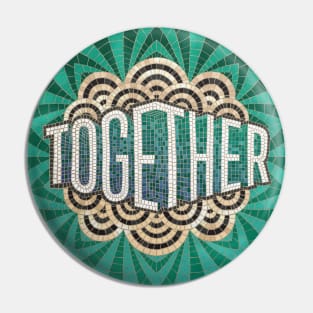 Together Fauxsaic Pin