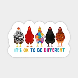 It's Ok To Be Different Cute Chickens Autism Awareness Magnet