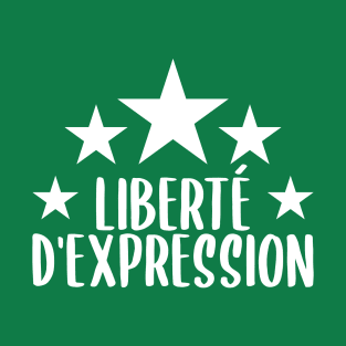 Liberté d'Expression T-Shirt