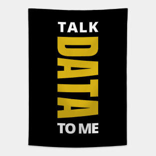 Talk Data to Me Tapestry