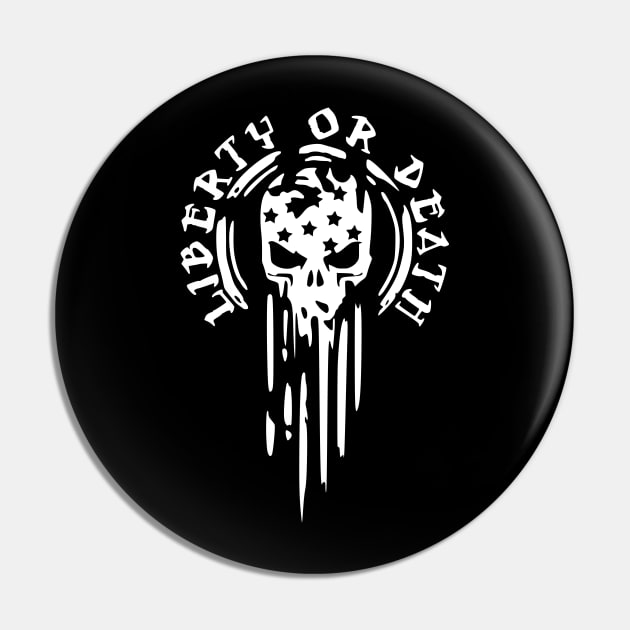 Liberty or Death Pin by Lifeline/BoneheadZ Apparel