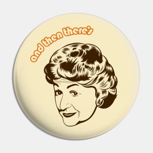 And Then There's Maude (V1) Pin