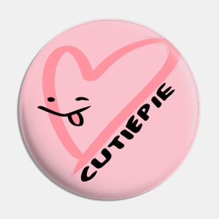 cutiepie Pin