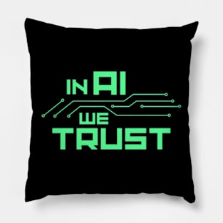 In AI we trust Pillow