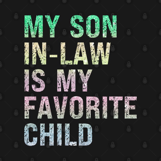 My Son In Law Is My Favorite Child by Xtian Dela ✅