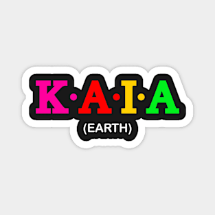 Kaia - Earth. Magnet