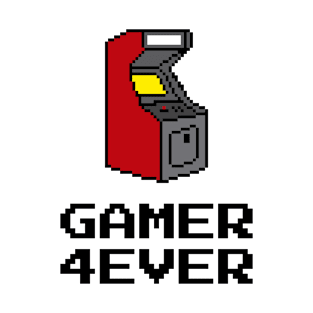 GAMER 4EVER T-Shirt