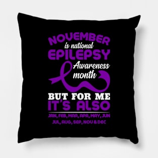 November Is National Epilepsy Awareness Month Pillow