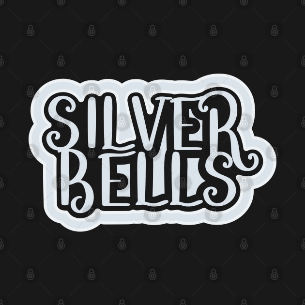 Silver Bells by Jokertoons