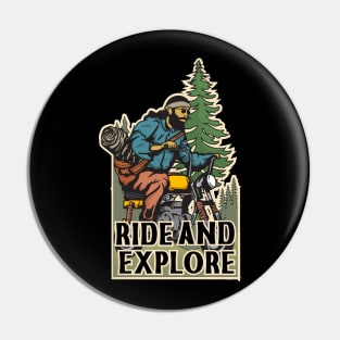 Ride and Explore Pin