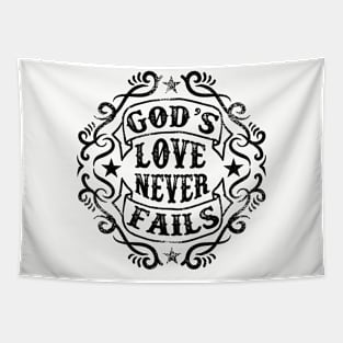 God love never Fails Tapestry