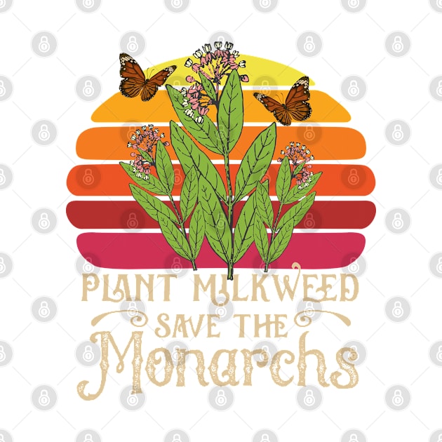 Monarch Butterfly Plant Milkweed Gift by USProudness