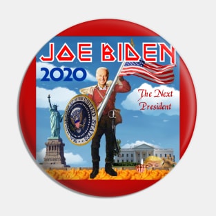 The Next President 2020 Joe Biden Pin