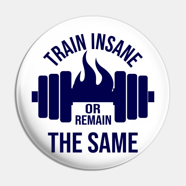 Train Insane or remain the same Pin by tovuyovi.art