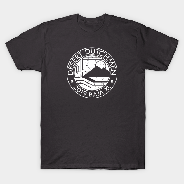 Discover Desert Dutchmen - Mexico - T-Shirt