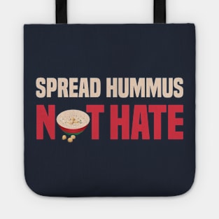 funny spread hummus not hate Tote