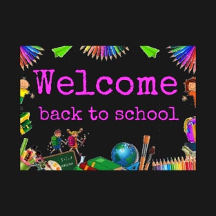 Welcome Back To School Elementary Teachers T-Shirt